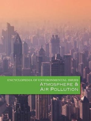 cover image of Encyclopedia of Environmental Issues: Atmosphere & Air Pollution